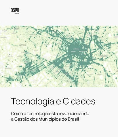 Tecnologia e Cidades: Como a Tecnologia Está Revolucionando a Gestão dos Municípios no Brasil